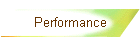 Performance